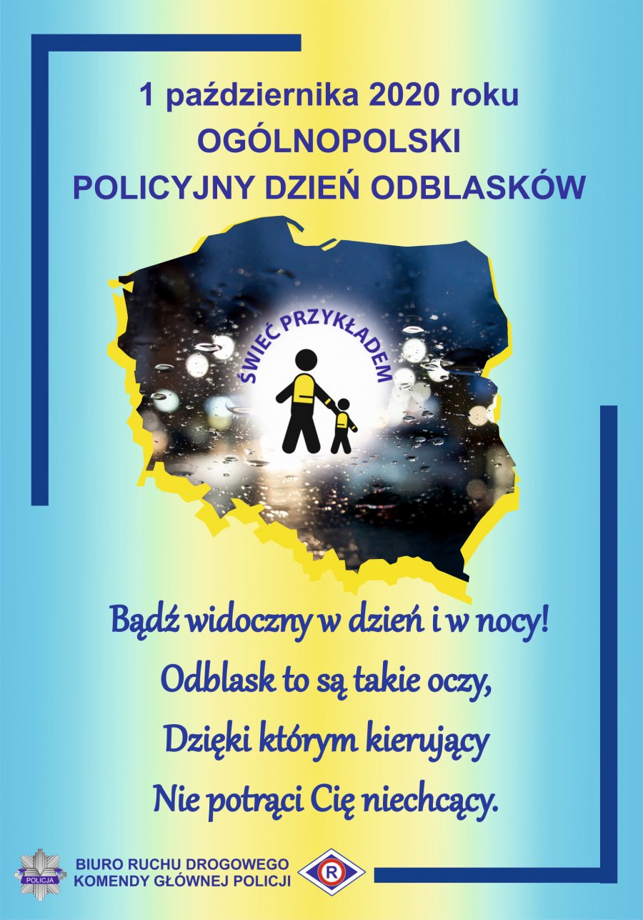 Plakat akcji "Ogólnopolski Policyjny Dzień Odblasków 2020"